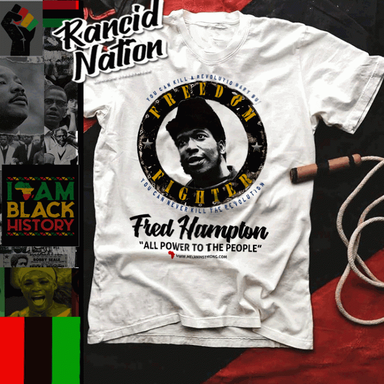 Black History Month t shirt Fred Hampton